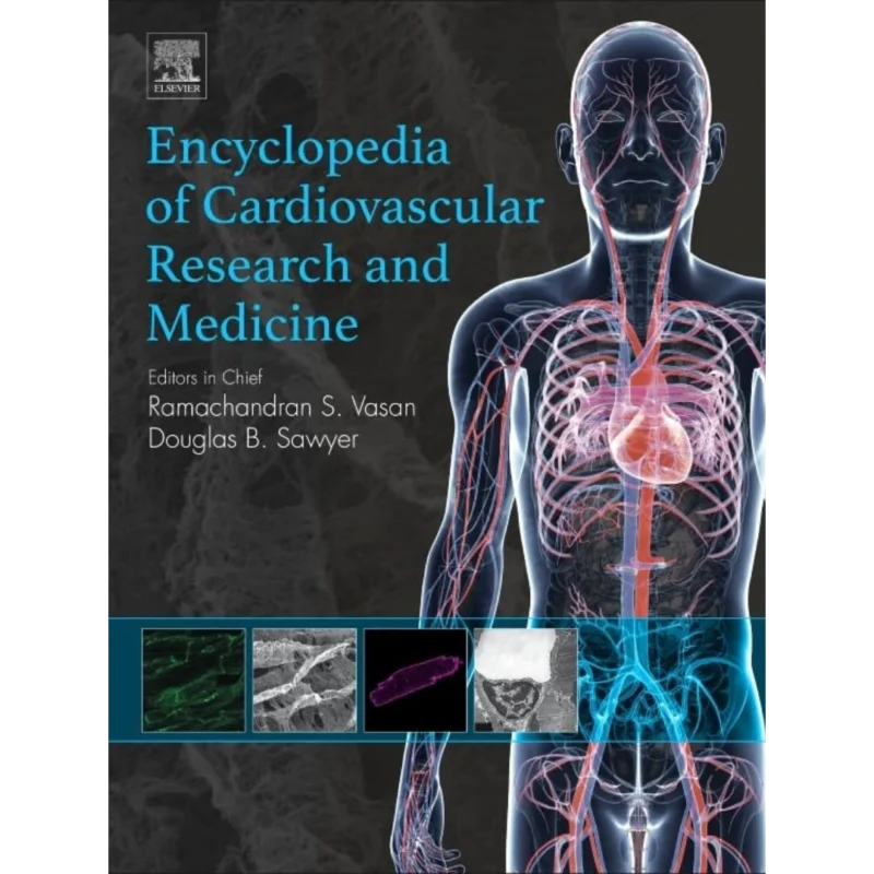 Encyclopedia of Cardiovascular Research and Medicine(Volume 1-4)