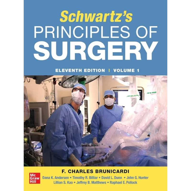 SCHWARTZ'S PRINCIPLES OF SURGERY 2-volume set 11th edition