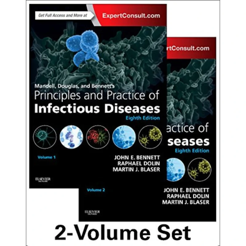 Mandell, Douglas, and Bennett's Principles and Practice of Infectious Diseases: 2-Volume Set