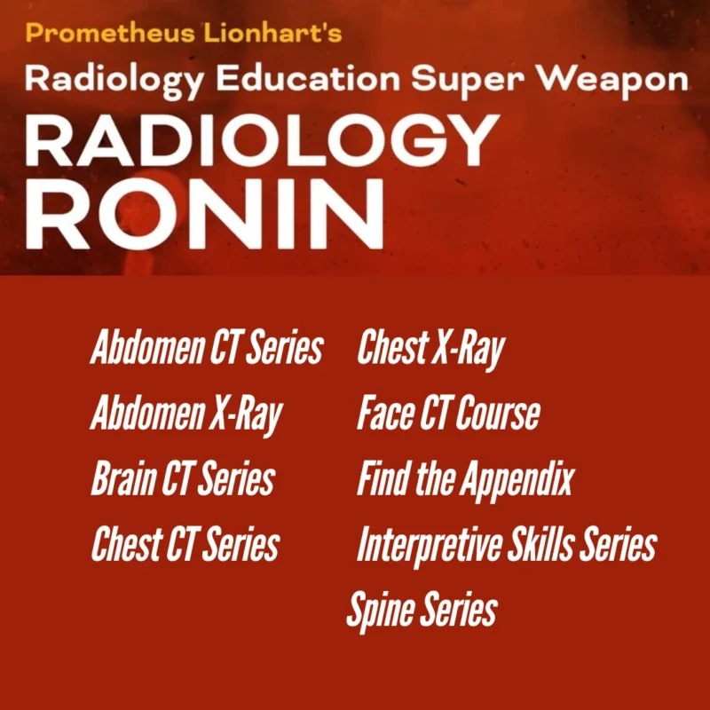 Radiology Ronin clinical mastery