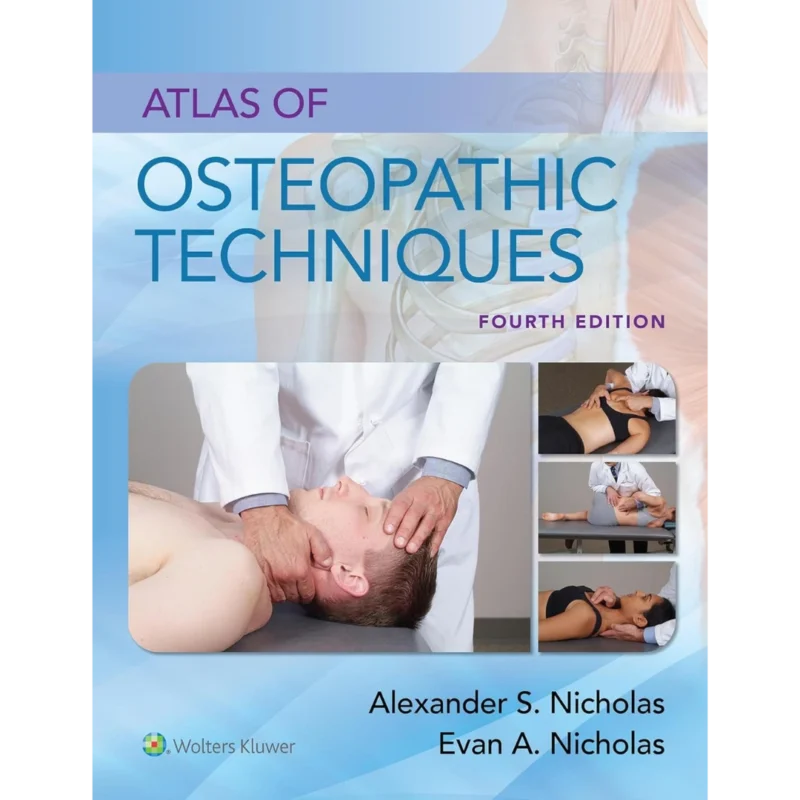 Atlas of Osteopathic Techniques Fourth Edition